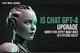 The Power of Premium: Why Upgrading to ChatGPT-4 is a Game-Changer