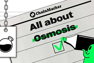 All about Osmosis — Chain Marker #1