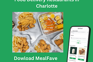 Best Food Delivery Restaurants in Charlotte