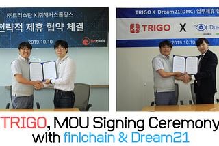 TRIGO, Partner with Finl chain and Dream21!