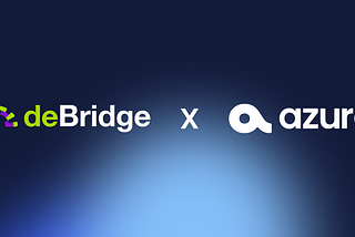 Azuro and deBridge Enable High Speed Bridging In Onchain Prediction Markets