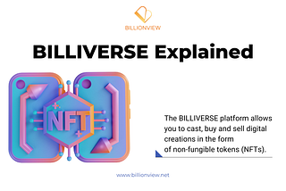 BILLIVERSE Explained