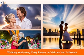 5 Unique Wedding Anniversary Party Themes to Celebrate Your Milestone