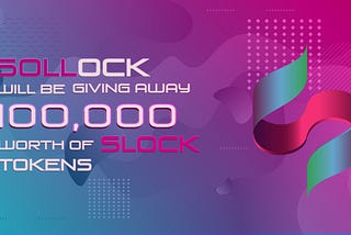Join The SOLLock Community Giveaway Campaign