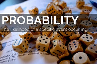 Probability for Machine Learning  #1 (basics part 1)