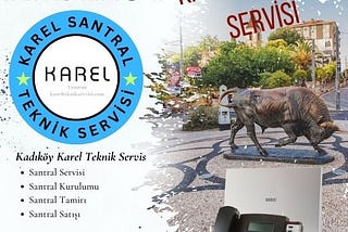 Kadıköy Karel Santral Servisi İletişim