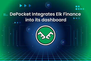 DePocket Integrates Elk Finance into its dashboard