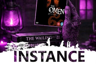 Instance Book Two : Day Twenty-Five: “The Omen”