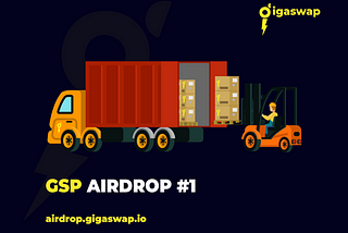 Gigaswap Airdrop #Round 1