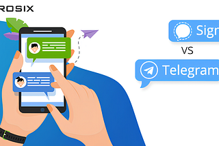 Signal Vs Telegram: Choosing The Best Secure Messaging App — Brosix