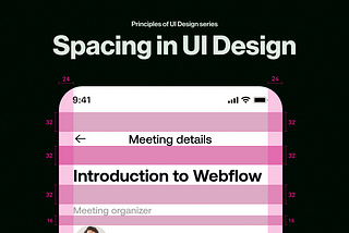 Principles of Spacing in UI Design: A Beginner’s Guide to the 4-Point Spacing System