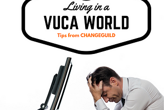 VUCA! Part Deux