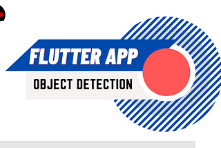Flutter app for Object detection in images and real-time camera streams.