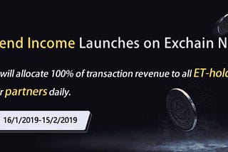 Dividend Income Launches on Exchain Now