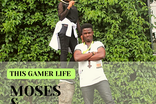 This Gamer Life (Unscripted) Ep 1: Rahma Suleiman and Moses Ayankunle