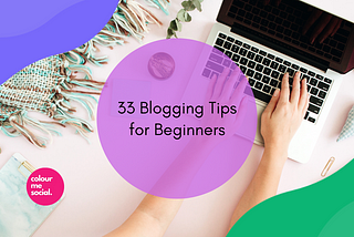 33 blogging tips for small business owners