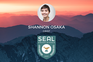 Shannon Osaka: SEAL Award Winner 2021