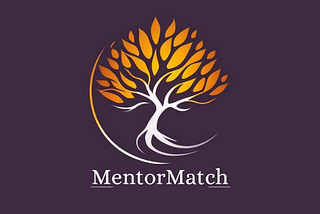 MentorMatch —  Our Journey to Building a Mentorship Platform