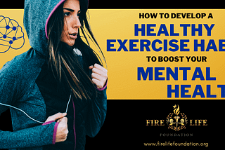 How to Develop a Healthy Exercise Habit to Boost Your Mental Health