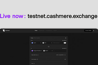 CashmereLabs Testnet 1.0