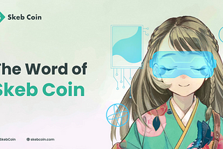The Word Definition of Skeb Coin