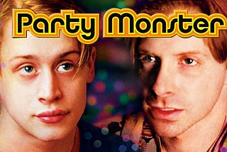 Film Review: Party Monster (2003)