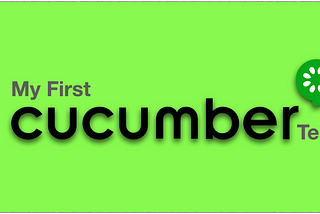 #MyFirstTechSeries — Cucumber Test