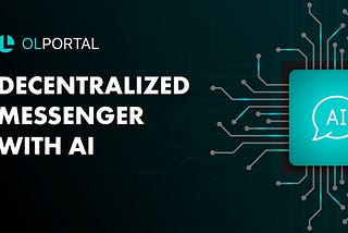 The 1st in the World Decentralized Neural Messenger with AI
