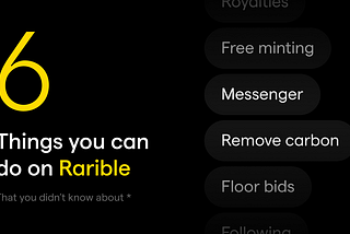 6 Things You Didn’t Know You Could Do on Rarible.com