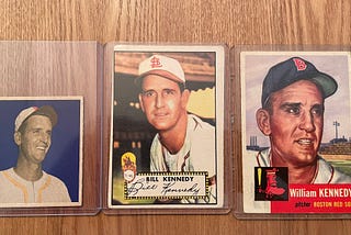 Getting back into collecting cards thanks to Bill Kennedy