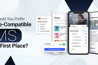 Why Should You Prefer Mobile-Compatible LMS in the First Place?
