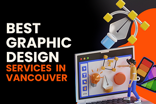 Best Graphic Design Services in Vancouver — XYZ Studio