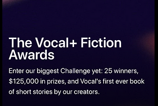 I Just Submitted 7 Short Stories to the Vocal+ Fiction Awards