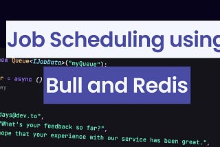 Simple Queue In Node.js using Redis Server and Bull Package