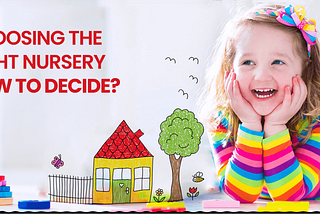 Nursery and Preschools Admissions: Points to Consider