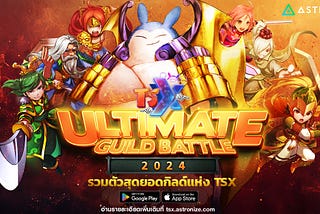 TSX Ultimate Guild Battle 2024!