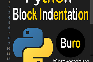 Block Indentation In
Python