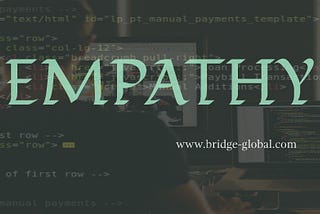 3 Brilliant Reasons Why Software Developers Should Have Empathy?