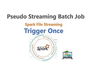Spark Structured Streaming as a Batch Job?
