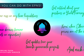 Just What Can You Use EPNS For? 🤔