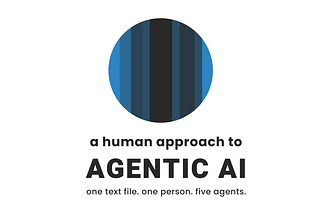 A human approach to Agentic AI. One person. One text file. Five agents.