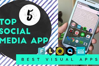 5 Social Media Apps to Help Make You a Visual Pro