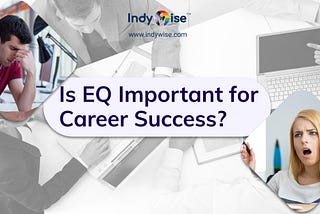 Is EQ important for career success?