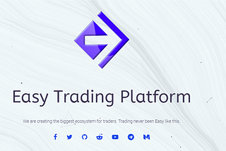 (Airdrop-Bounty-Ico) Easy Trading Platform https://easytradingplatform.com