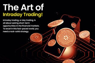🎨 Art of Intraday Trading! 📈