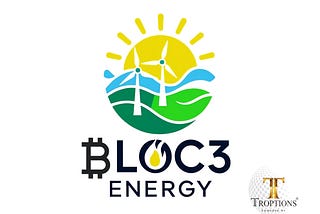 TROPTIONS Corporation Inc. Partners with Bloc3 Energy to Manage Utah Data Center Project.