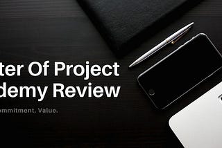 Master Of Project Academy Review