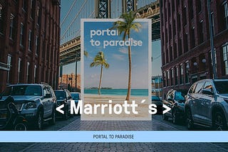 Marriott’s Portal to Paradise