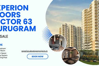 Experion Developer: Leading Real Estate Developer in Gurgaon