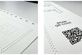 Close-up comparison of a tactile QR Code symbol made with a braille embosser (before) and an enhanced version with an ink-printed QR Code overlaid on top (after).